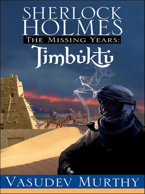 Sherlock Holmes Missing Years - ebook